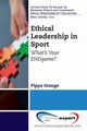 Ethical Leadership in Sport, Grange Pippa