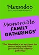 Memodoo Memorable Family Gatherings, Memodoo