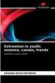 Extremism in youth, BESSCHETNOVA OKSANA