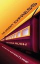 The Orient Express, Rush Victoria