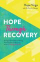 Hope Through Recovery, Virgo Hope