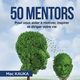 50 mentors, Kauka Mac