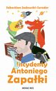 Incydenty Antoniego Zapaki, Jadowski-Szreder Sebastian