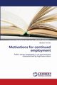 Motivations for continued employment, Dzvairo Abraham