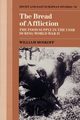 The Bread of Affliction, Moskoff William