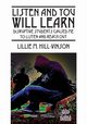 Listen and You Will Learn, Hill Vinson Lillie M