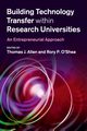 Building Technology Transfer within Research Universities, 