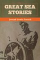 Great Sea Stories, French Joseph Lewis