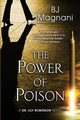 The Power of Poison, Magnani BJ