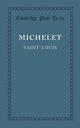 Saint-Louis, Michelet Jules
