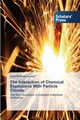 The Interaction of Chemical Explosions With Particle Clouds, Balakrishnan Kaushik