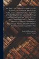 An English Translation of the Sushruta Samhita, Based on Original Sanskrit Text. Edited and Published by Kaviraj Kunja Lal Bhishagratna. With a Full and Comprehensive Introd., Translation of Different Readings, Notes, Comperative Views, Index, Glossary An, Susruta Susruta