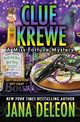 Clue Krewe, DeLeon Jana
