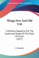 Things New And Old V20, G. Morrish