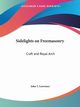 Sidelights on Freemasonry, Lawrence John T.