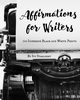 Affirmations for Writers, Starlight Ivy