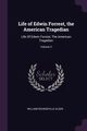 Life of Edwin Forrest, the American Tragedian, Alger William Rounseville