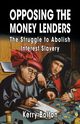 Opposing the Money Lenders, Pound Ezra