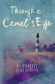 Through a Camel's Eye, Johnson Dorothy