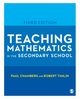 Teaching Mathematics in the Secondary School, Chambers Paul