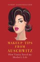 Makeup Tips from Auschwitz, Schnurmacher Tommy