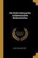 Die Dritte Gattung Der Achmenischen Keilinschriften, Stern Moriz Abraham