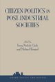 Citizen Politics In Post-industrial Societies, Clark Terry Nichols