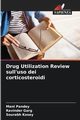 Drug Utilization Review sull'uso dei corticosteroidi, Pandey Mani