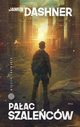 Paac szalecw, Dashner James