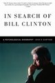 In Search of Bill Clinton, Gartner John