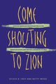 Come Shouting to Zion, Frey Sylvia R.