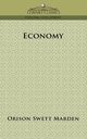 Economy, Marden Orison Swett