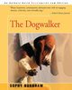 The Dogwalker, Burnham Sophy