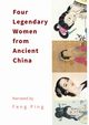 Four Legendary Women from Ancient China, Feng Ping