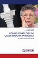 COPING STRATEGIES OF OLDER WIDOWS IN NIGERIA, Wahab Elias