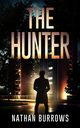 The Hunter, Burrows Nathan
