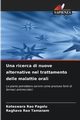 Una ricerca di nuove alternative nel trattamento delle malattie orali, Pagolu Koteswara Rao