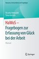 HaWoS - Fragebogen zur Erfassung von Glck bei der Arbeit, Rehwaldt Ricarda