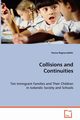 Collisions and Continuities, Ragnarsdttir Hanna