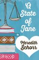 A STATE OF JANE, Schorr Meredith