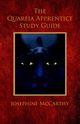 The Quareia Apprentice Study Guide, McCarthy Josephine