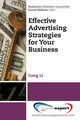 Effective Advertising Strategies for Your Business, Li Cong