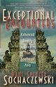 Exceptional Encounters, Sochaczewski Paul Spencer