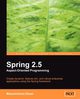 Spring 2.5 Aspect Oriented Programming, Dess? Massimiliano