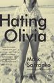 Hating Olivia, Safranko Mark
