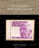Democracy And Education, Dewey John