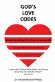 God's Love Codes, Phillips Harold