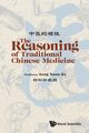 REASONING OF TRADITIONAL CHINESE MEDICINE, THE, SONG XUAN KE