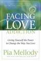 Facing Love Addiction, Mellody Pia