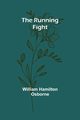 The Running Fight, Osborne William Hamilton